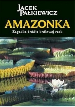 Amazonka plus autograf Pałkiewicza