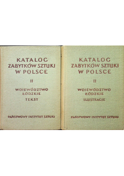 Katalog  zabytków sztuki w Polsce II województwo łódzkie  2 tomy