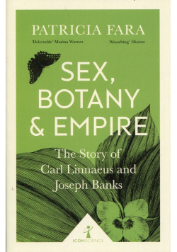 Sex, Botany and Empire