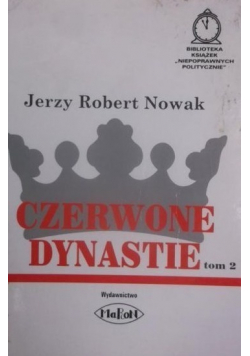 Czerwone dynastie Tom II Autograf Nowaka