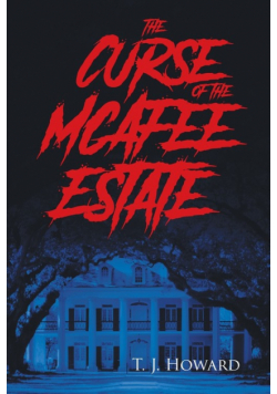 The Curse of the McAfee Estate