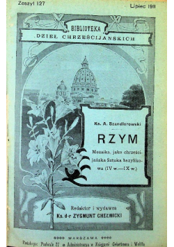 Rzym Mozaika jako chrześcijańska Sztuka bazylikowa  1911 r.