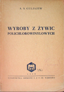 Wyroby z żywic polichlorowinylowych, 1950 r.