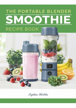 Portable Blender Smoothie Recipe Book