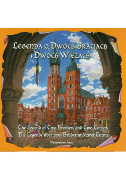 Legenda o dwóch braciach i dwóch wieżach