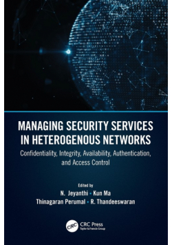 Managing Security Services in Heterogenous Networks
