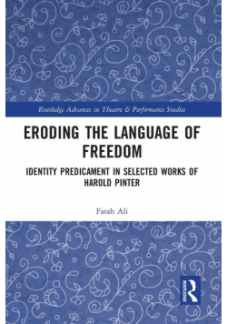 Eroding the Language of Freedom