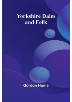 Yorkshire Dales and Fells