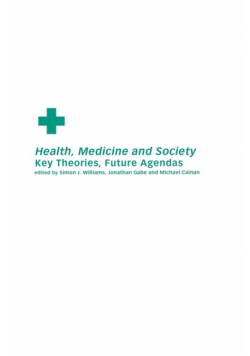 Health, Medicine and Society