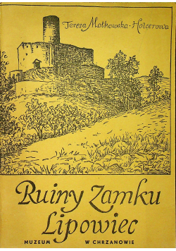 Ruiny Zamku Lipowiec