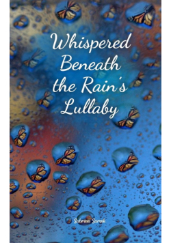Whispered Beneath the Rain's Lullaby