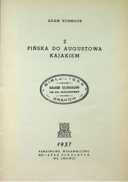 Z Pińska do Augustowa kajakiem 1937 r.
