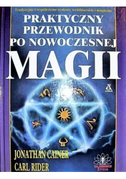 Praktyczny przewodnik po nowoczesnej magii