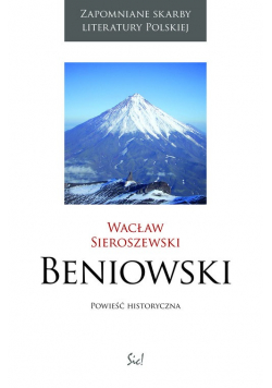 Beniowski Powieść historyczna