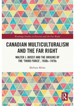 Canadian Multiculturalism and the Far Right
