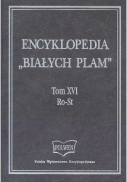 Encyklopedia Białych Plam t. XVI