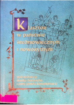 Klasztor w państwie średniowiecznym i nowożytnym