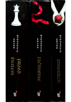 Zmierzch / Zaćmienie / Przed świtem