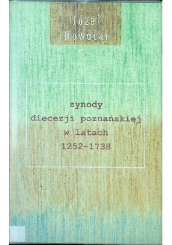 Synody diecezji poznańskiej w latach 1252- 1738