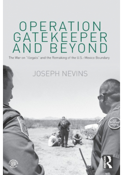 Operation Gatekeeper and Beyond
