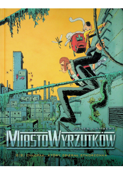 Miasto wyrzutków