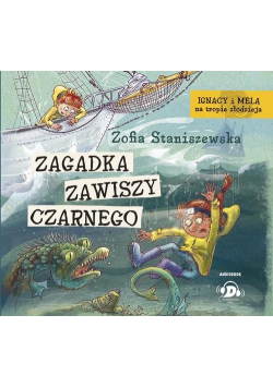 Ignacy i Mela na tropie złodzieja Zagadka Zawiszy Czarnego