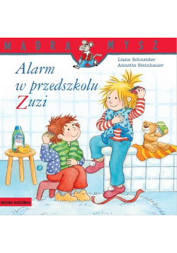Mądra Mysz - Alarm w przedszkolu Zuzi w.2018