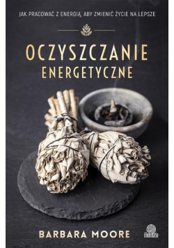 Oczyszczanie energetyczne