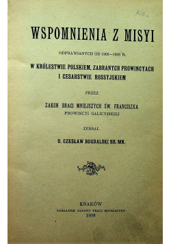 Wspomnienia z Misyi 1908 r.