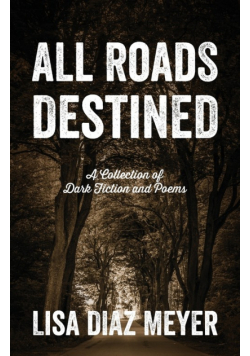 All Roads Destined