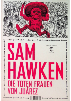 Die toten Frauen von Juárez