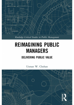 Reimagining Public Managers