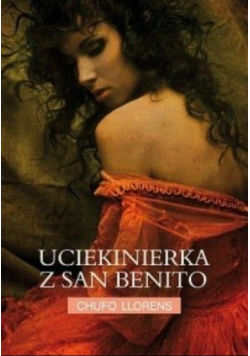 Uciekinierka z San Benito