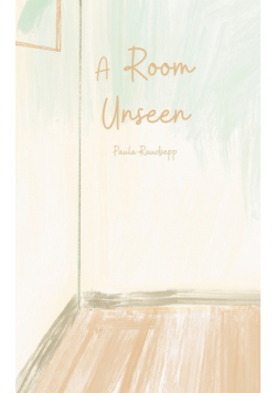 A Room Unseen