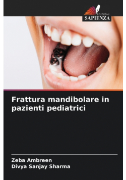 Frattura mandibolare in pazienti pediatrici