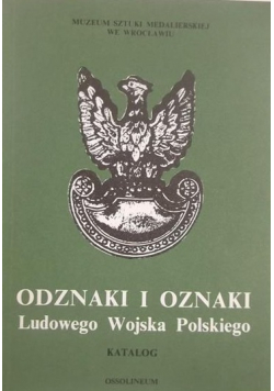 Odznaki i oznaki Ludowego Wojska Polskiego Katalog