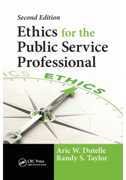 Ethics for the Public Service Professional