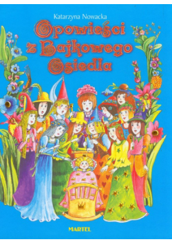 Opowieści z Bajkowego Osiedla