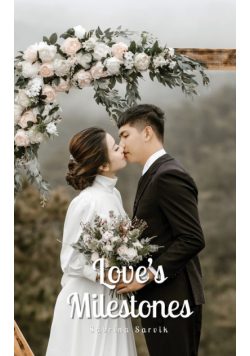 Love's Milestones