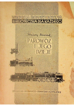 Parowóz i jego dzieje