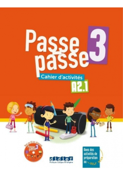 Passe-Passe 3 A2.1 ćwiczenia + CD