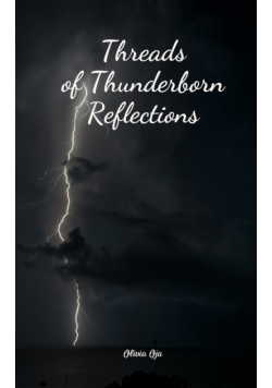 Threads of Thunderborn Reflections