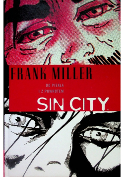Sin City. Do piekła i z powrotem