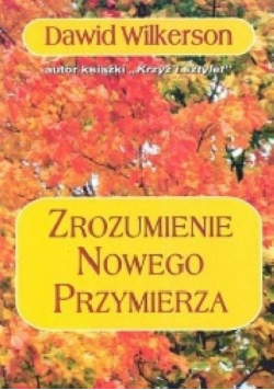 Zrozumienie nowego przymierza