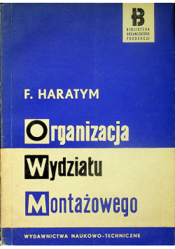 Organizacja wydziału montażowego