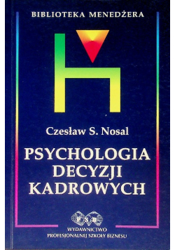 Psychologia decyzji kadrowych