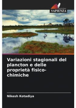 Variazioni stagionali del plancton e delle proprietà fisico-chimiche
