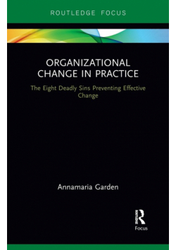 Organizational Change in Practice