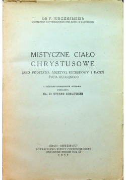 Mistyczne ciało Chrystusowe 1939 r.