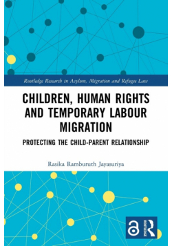 Children, Human Rights and Temporary Labour Migration